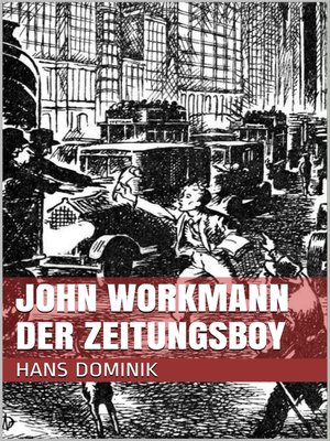 cover image of John Workmann der Zeitungsboy